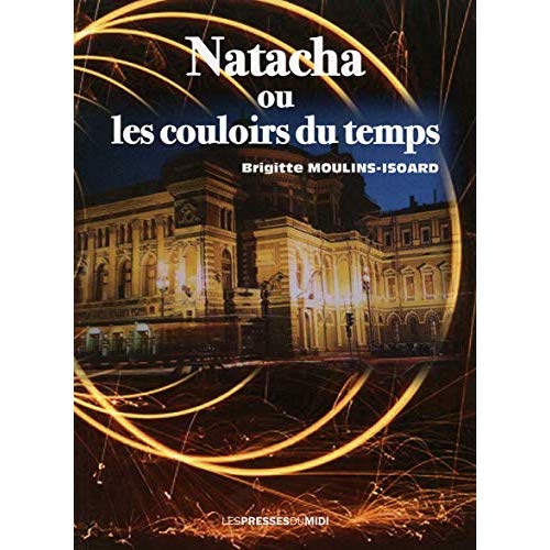 NATACHA OU LES COULOIRS DU TEMPS