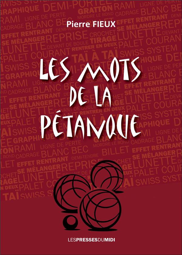 LES MOTS DE LA PETANQUE