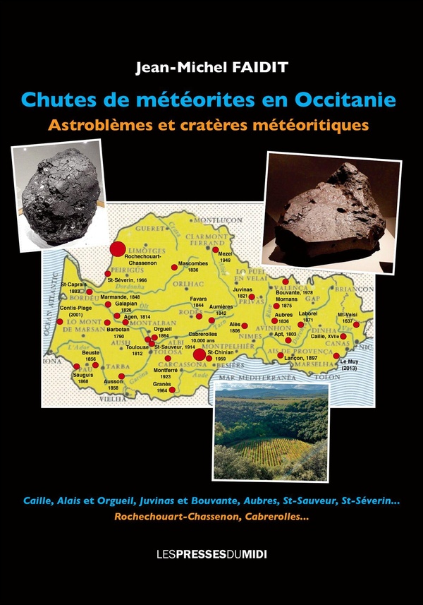CHUTES DE METEORITES EN OCCITANIE - ASTROBLEMES ET CRATERES METEORITIQUES