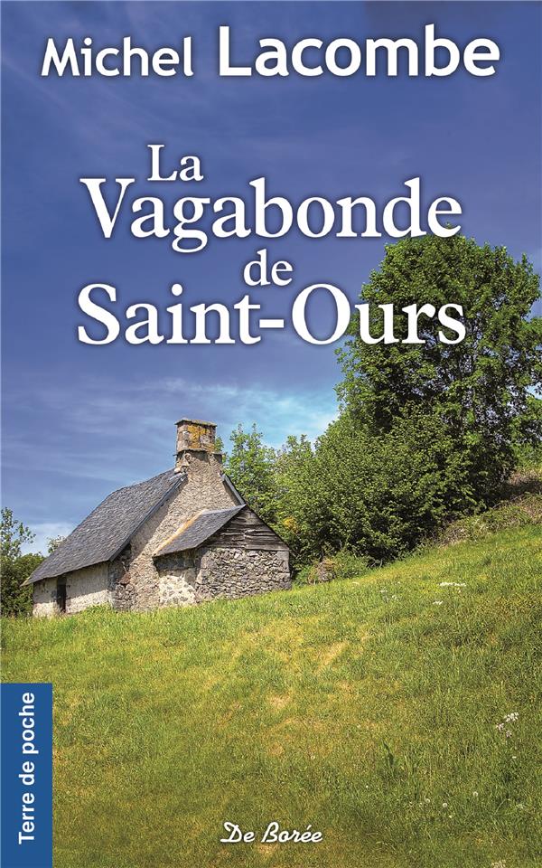 LA VAGABONDE DE SAINT-OURS