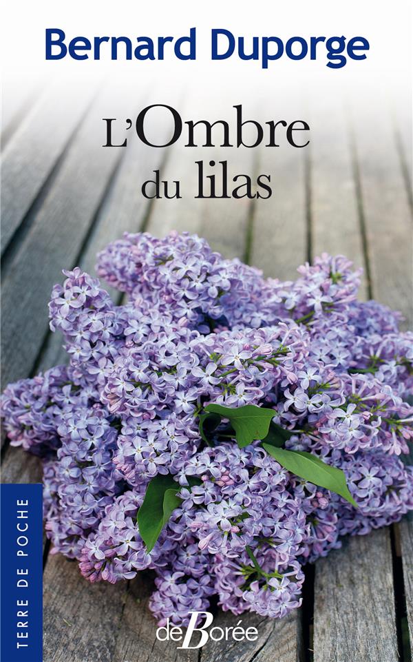 L'OMBRE DU LILAS