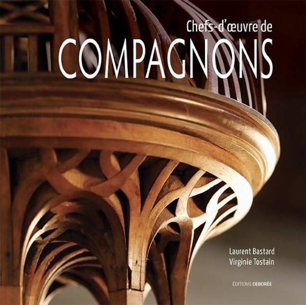 CHEFS-D'OEUVRE DE COMPAGNONS