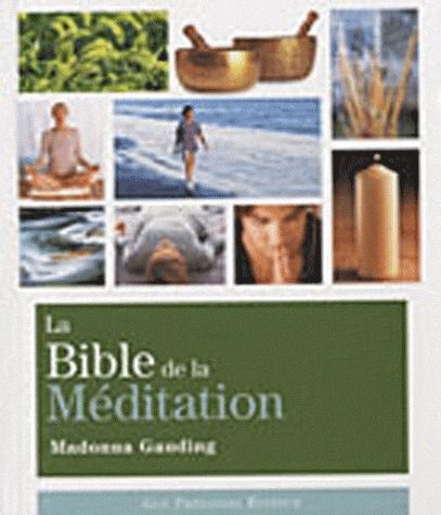 LA BIBLE DE LA MEDITATION