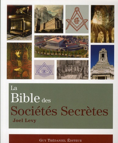 LA BIBLE DES SOCIETES SECRETES