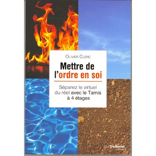 METTRE DE L'ORDRE EN SOI