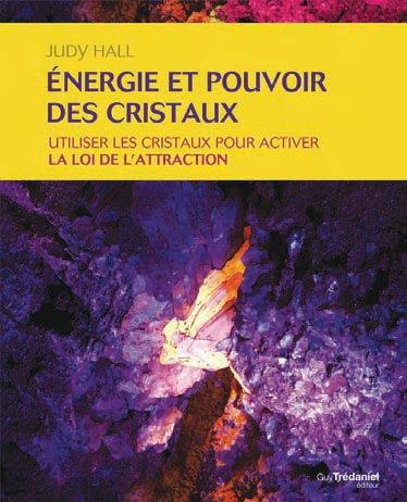 ENERGIE ET POUVOIR DES CRISTAUX