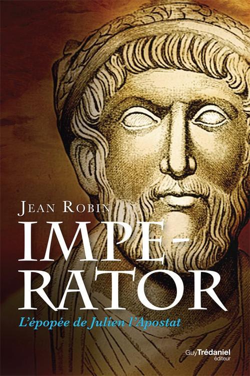 IMPERATOR - L'EPOPEE DE JULIEN L'APOSTAT