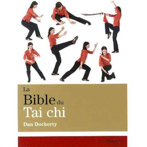 LA BIBLE DU TAI CHI