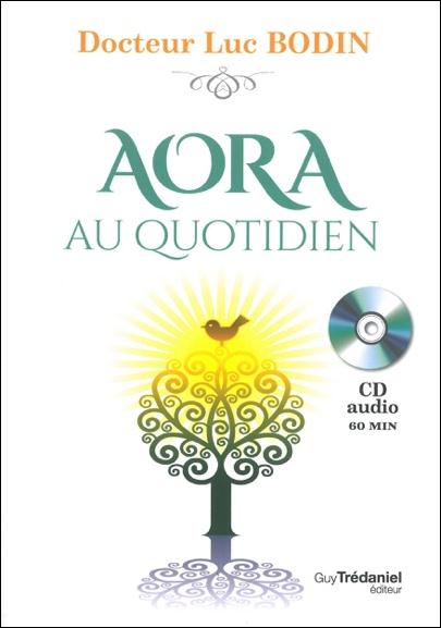 AORA AU QUOTIDIEN