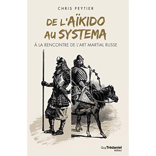 DE L'AIKIDO AU SYSTEMA