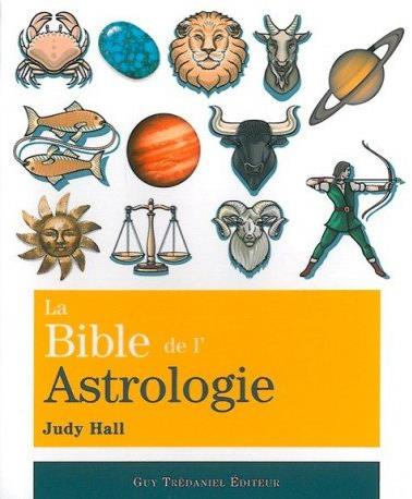 LA BIBLE DE L'ASTROLOGIE
