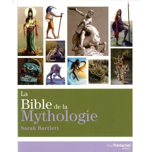 LA BIBLE DE LA MYTHOLOGIE