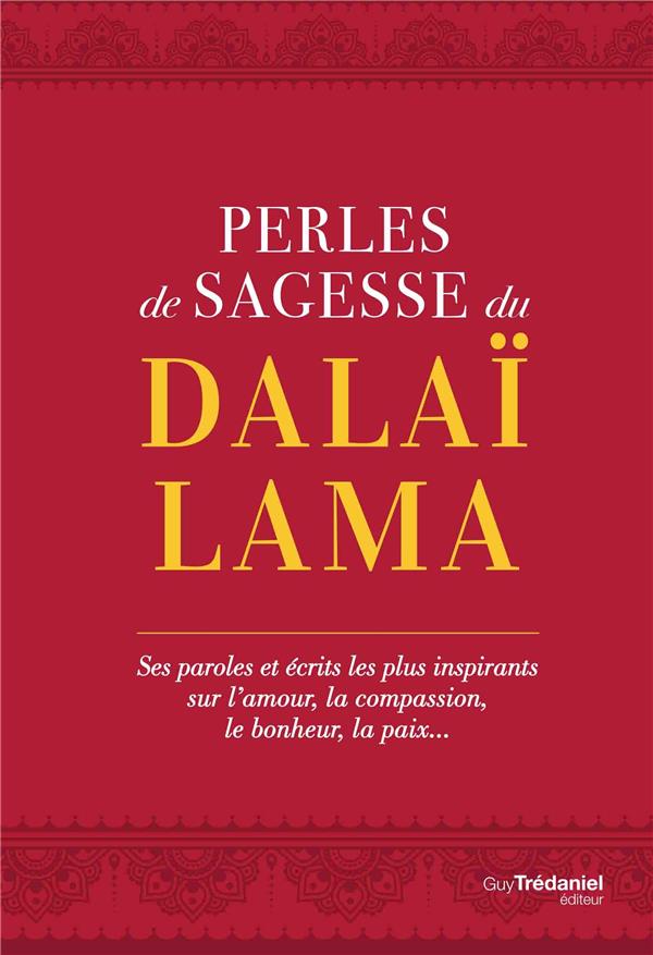 PERLES DE SAGESSE DU DALAI-LAMA