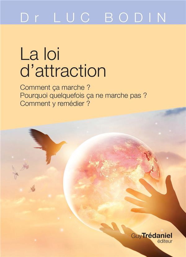 LA LOI D'ATTRACTION