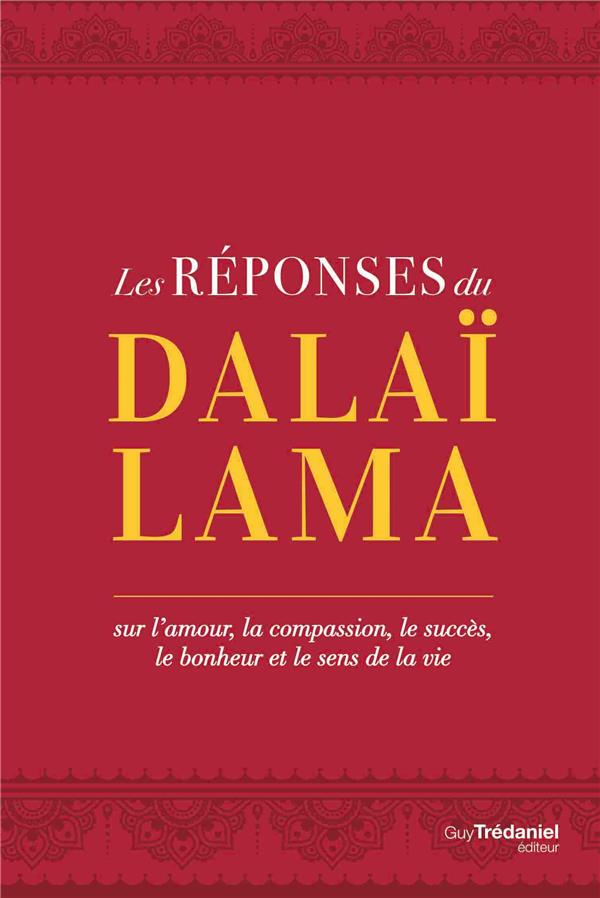 LES REPONSES DU DALAI-LAMA