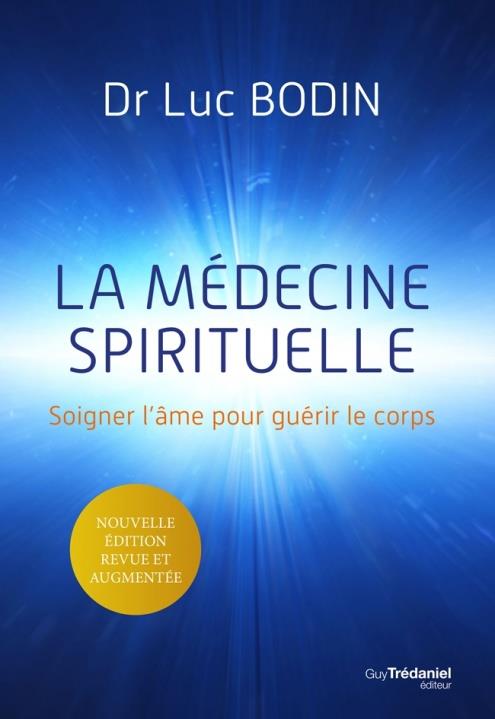 LA MEDECINE SPIRITUELLE