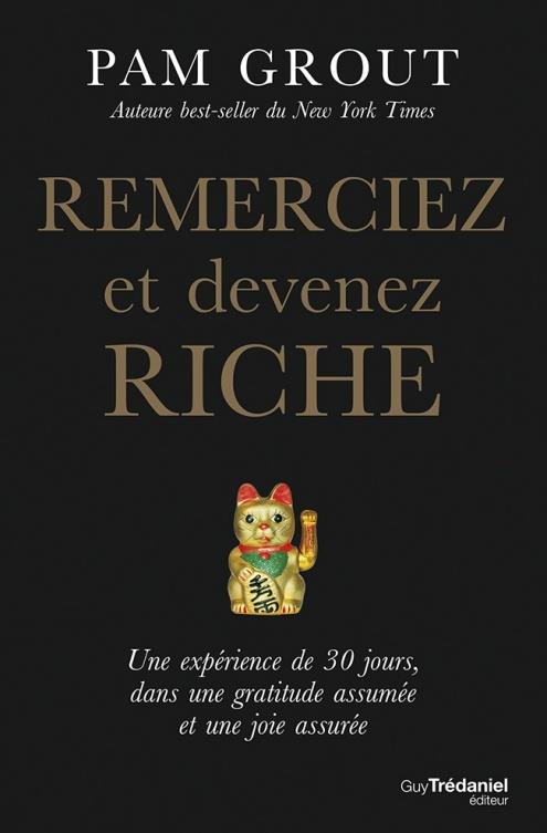 REMERCIEZ ET DEVENEZ RICHE