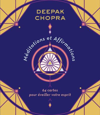 MEDITATIONS ET AFFIRMATIONS - 64 CARTES POUR EVEILLER VOTRE ESPRIT