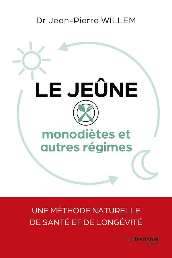 LE JEUNE - MONODIETES ET AUTRES REGIMES