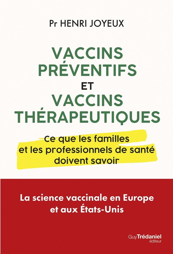 VACCINS PREVENTIFS ET VACCINS THERAPEUTIQUES - CE QUE LES FAMILLES ET LES PROFESSIONNELS DE SANTE DO