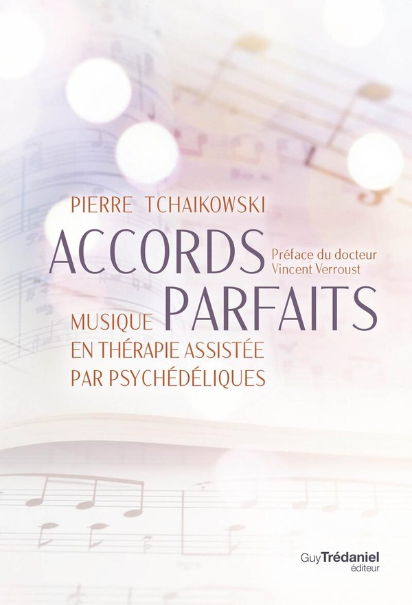 ACCORDS PARFAITS - MUSIQUE EN THERAPIE ASSISTEE PAR PSYCHEDELIQUES