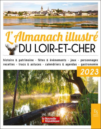 L'ALMANACH ILLUSTRE DU LOIR-ET-CHER 2023