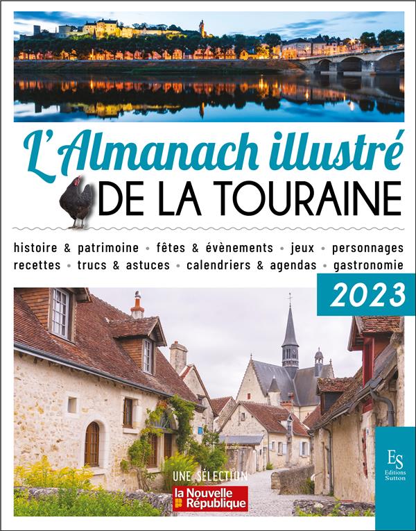 L'ALMANACH ILLUSTRE DE LA TOURAINE 2023