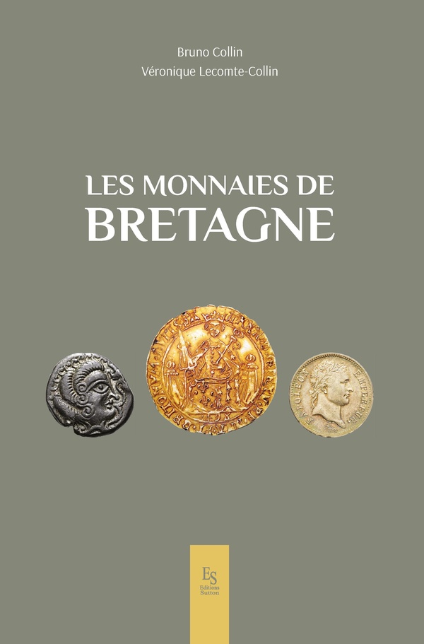 MONNAIES DE BRETAGNE (LES)