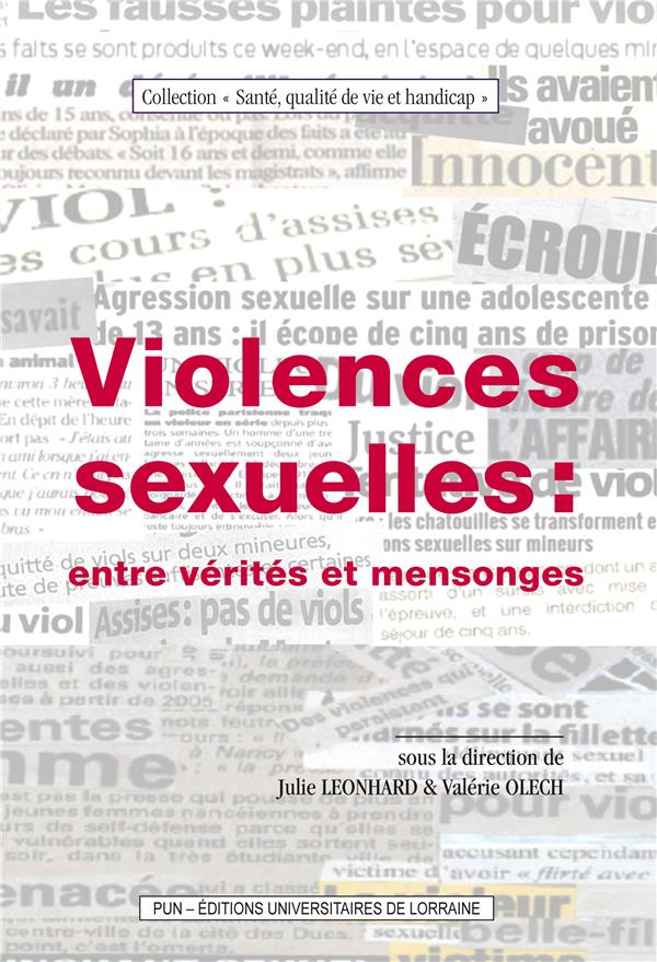 VIOLENCES SEXUELLES : ENTRE VERITES ET MENSONGES