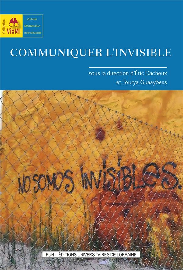 COMMUNIQUER L'INVISIBLE