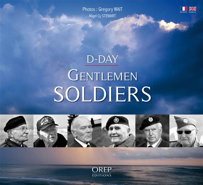 D-DAY - GENTLEMEN SOLDIERS