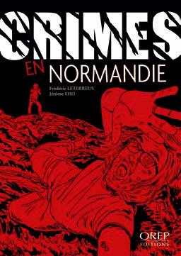 CRIMES EN NORMANDIE