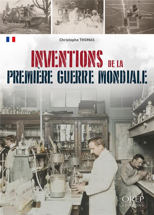 INVENTIONS DE LA PREMIERE GUERRE MONDIALE