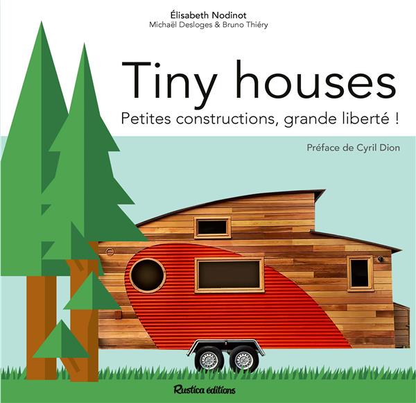 TINY HOUSES