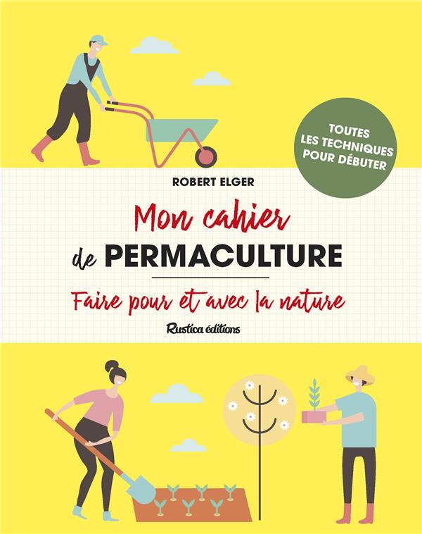 MON CAHIER DE PERMACULTURE