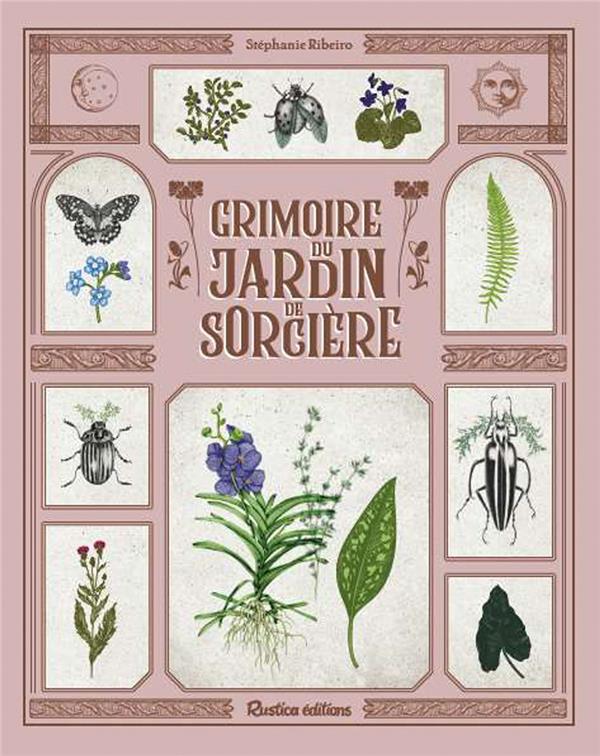 GRIMOIRE DU JARDIN DE SORCIERE
