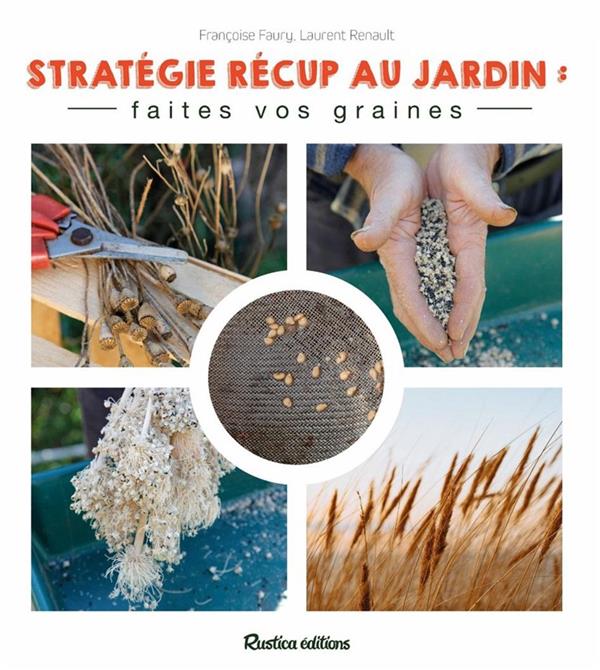 RECUPEREZ VOS GRAINES AU JARDIN