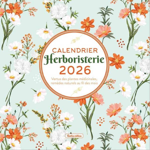 CALENDRIER MURAL HERBORISTERIE 2026