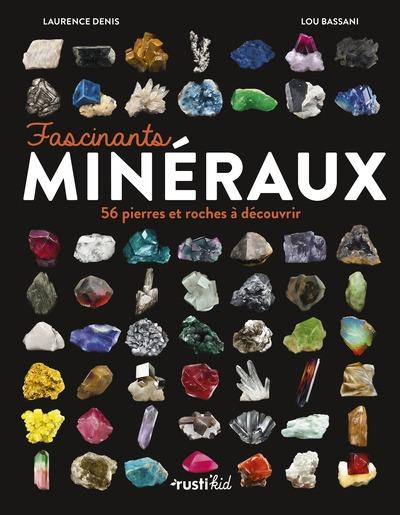 FASCINANTS MINERAUX