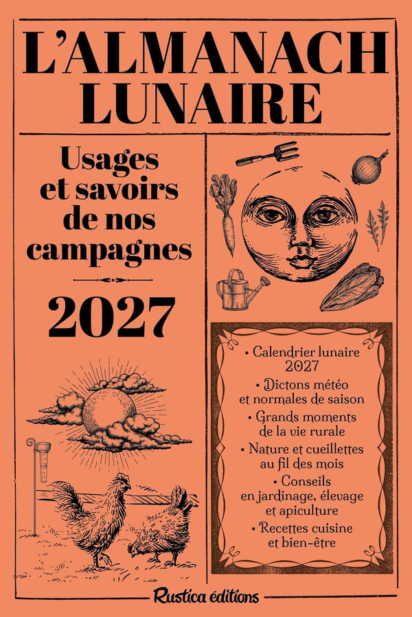 ALMANACH LUNAIRE DES USAGES ET SAVOIRS DE NOS CAMPAGNES 2027