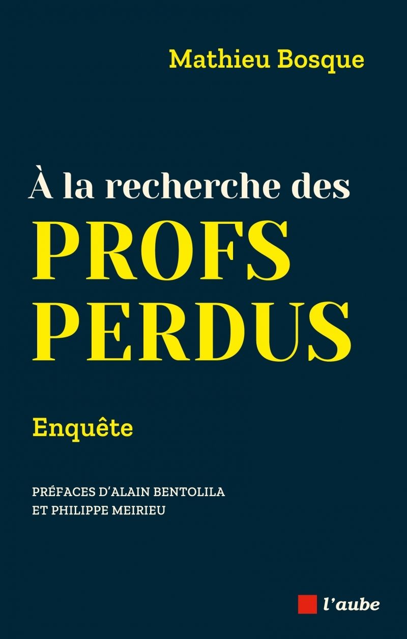 A LA RECHERCHE DES PROFS PERDUS - ENQUETE