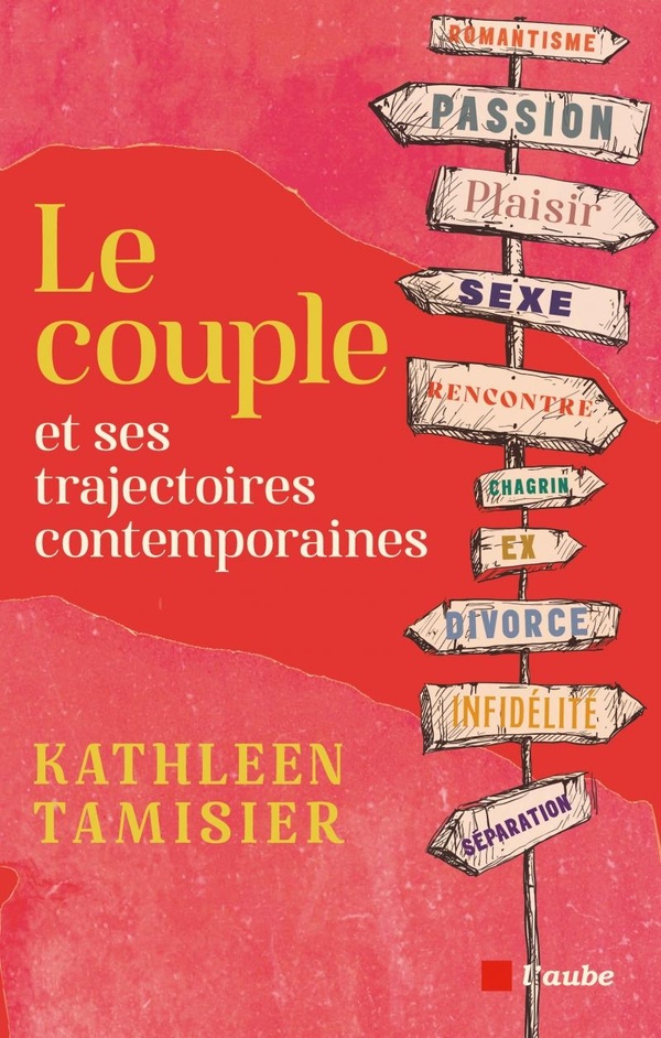 LE COUPLE ET SES TRAJECTOIRES CONTEMPORAINES