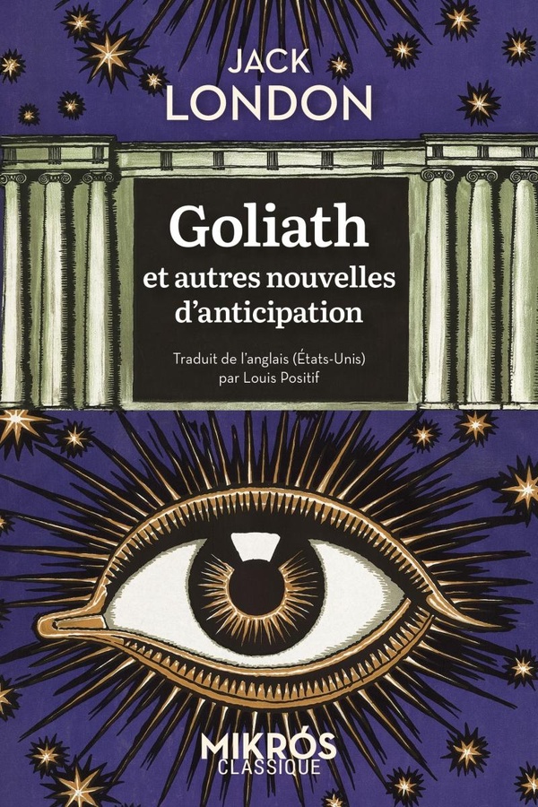 GOLIATH ET AUTRES NOUVELLES D'ANTICIPATION