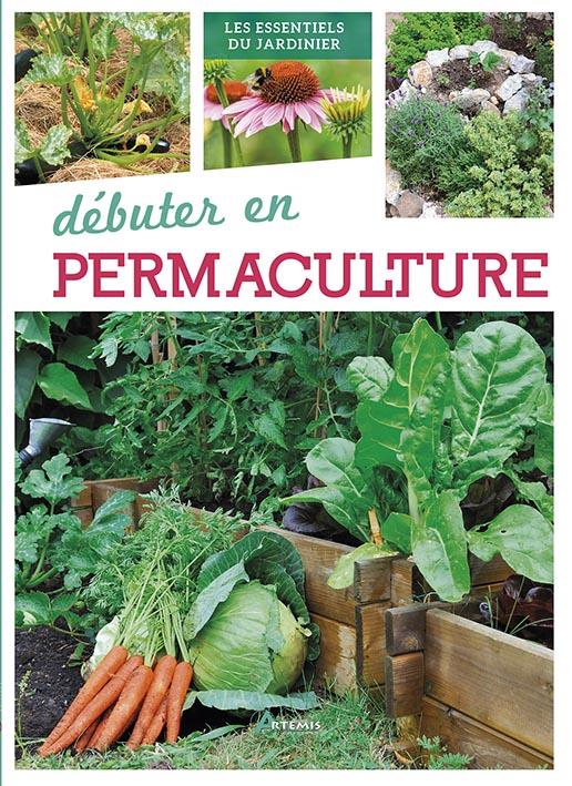 DEBUTER EN PERMACULTURE