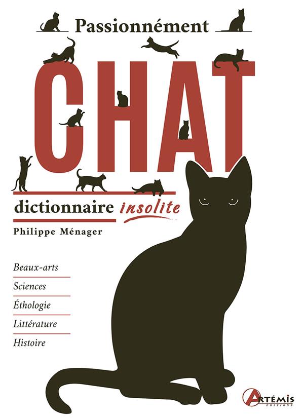 PASSIONNEMENT CHAT - DICTIONNAIRE INSOLITE
