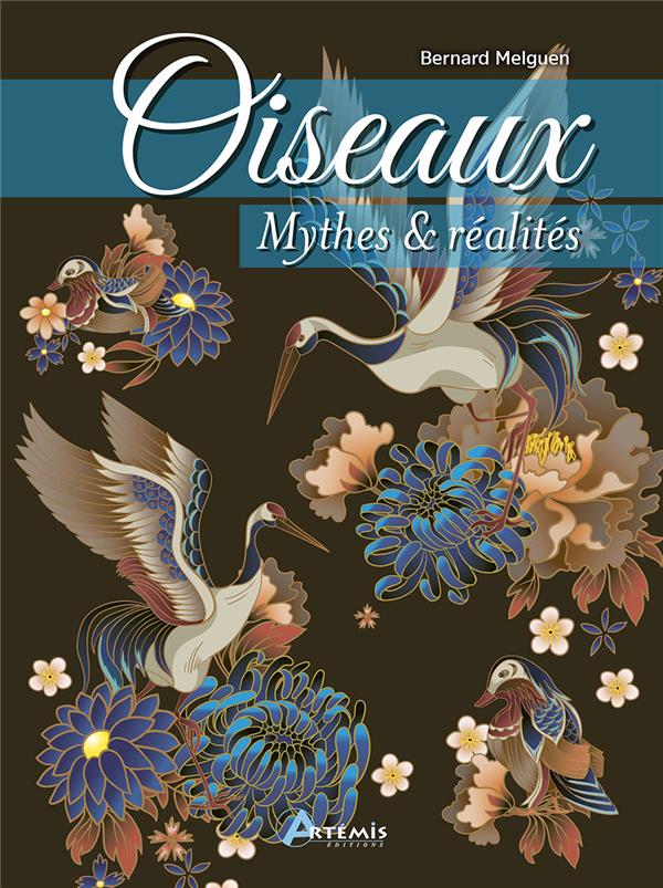 OISEAUX, MYTHES ET REALITES