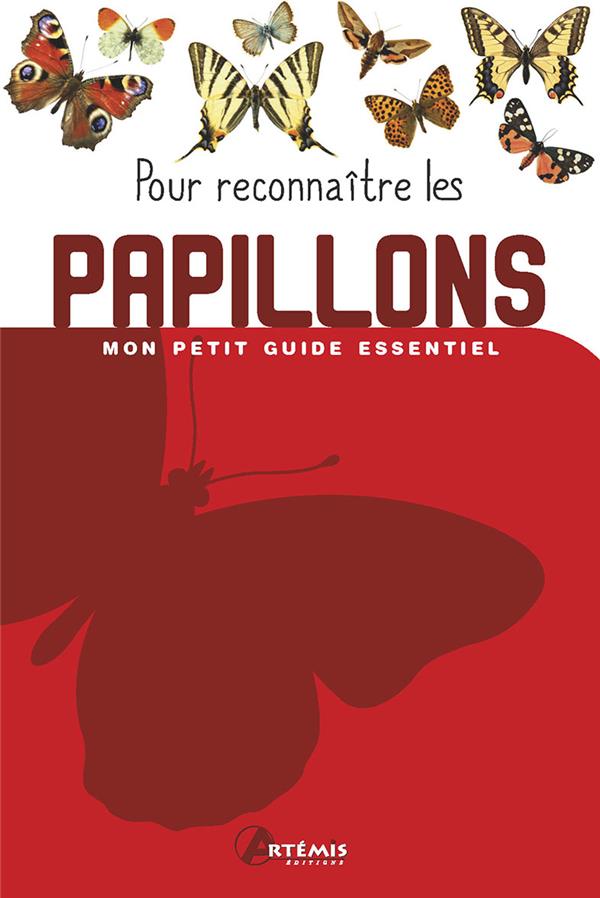 POUR RECONNAITRE LES PAPILLONS