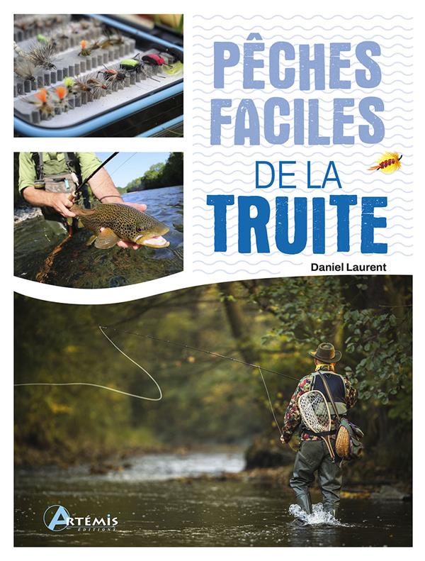 PECHES FACILES DE LA TRUITE