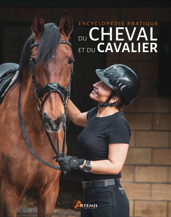 ENCYCLOPEDIE PRATIQUE DU CHEVAL ET DU CAVALIER