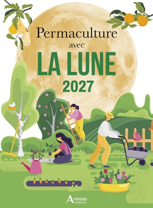 PERMACULTURE AVEC LA LUNE 2027